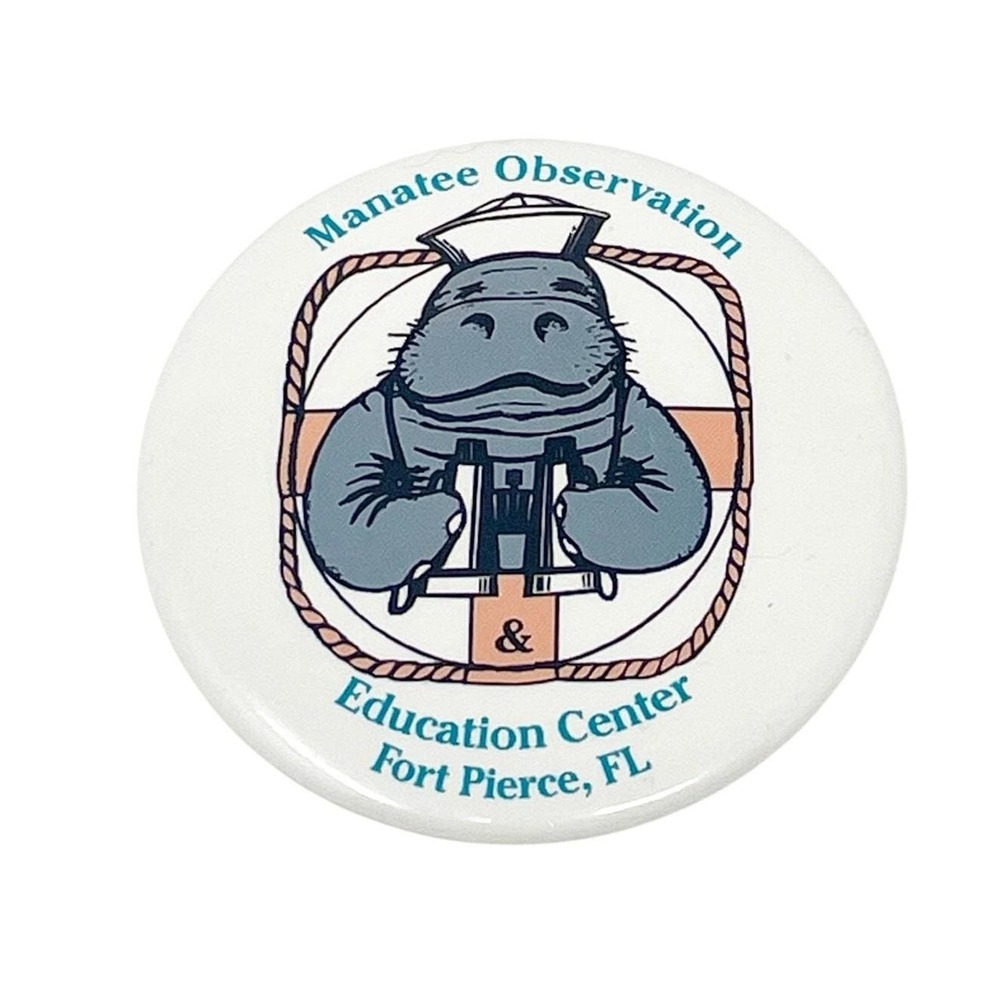 Vintage Manatee Observation Button Pin Pinback Fort Pierce FL White Gray Blue